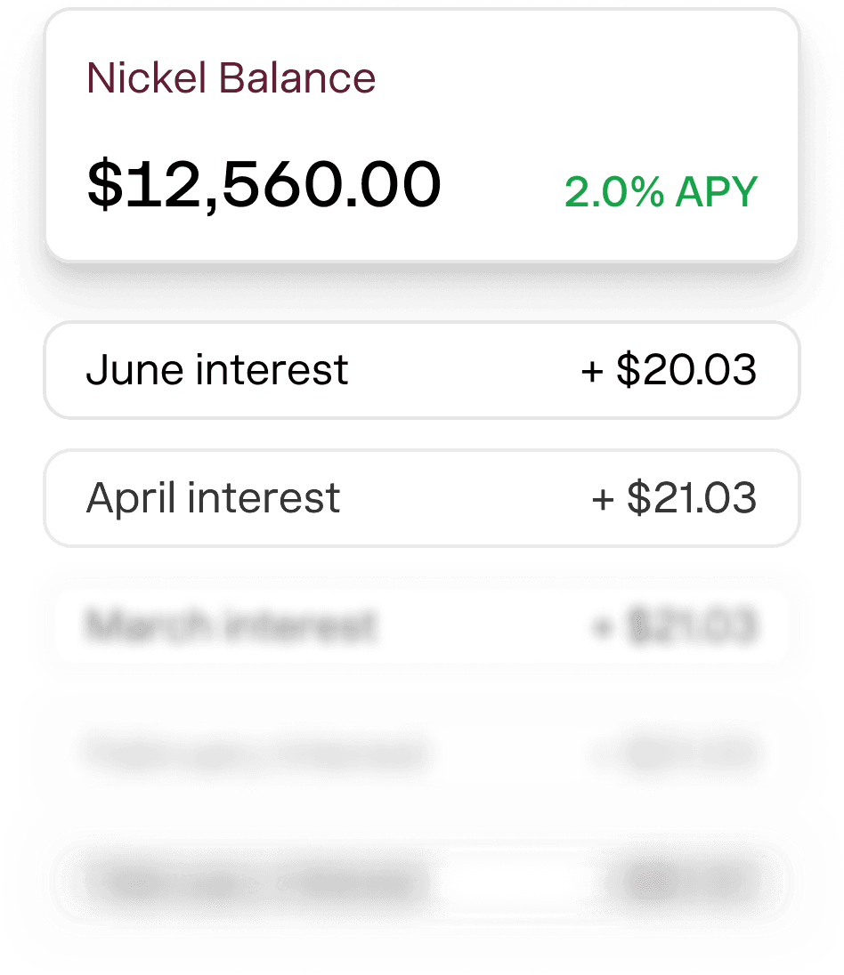 Nickel Balance account earning 2% APY on idle cash